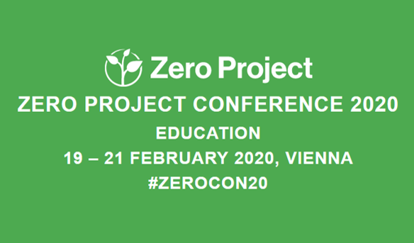 Zero project Conference education 18-21 February 2020, Vienna #zerocon20