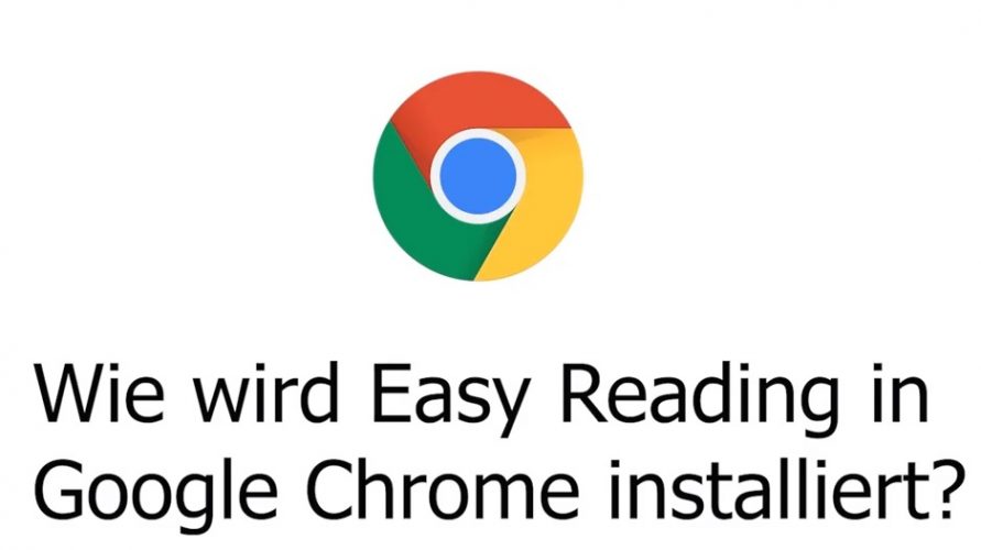 Wie wird Easy Reading in Google Chrome installiert?