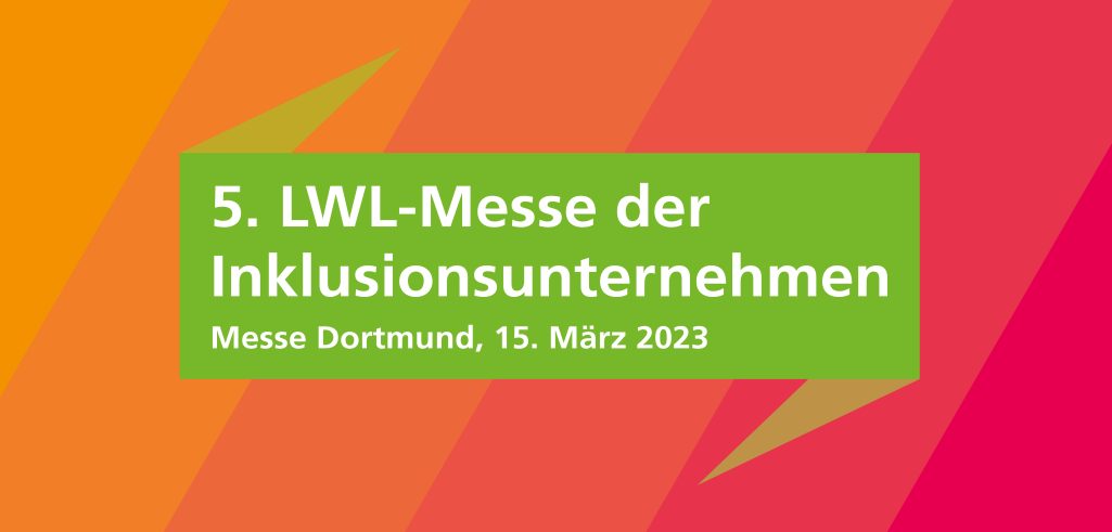 Easy Reading auf der 5. LWL Messe der Inklusionsunternehmen am 15.03.23